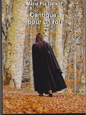 cover image of Cantique Pour Un Roi